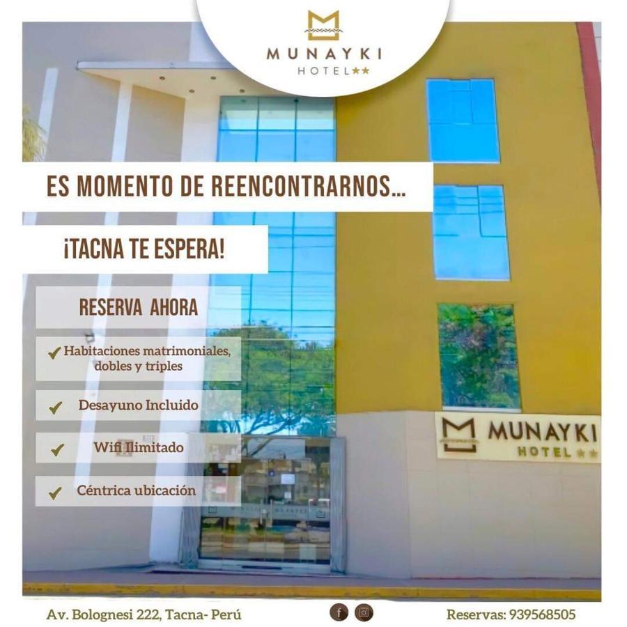 Munayki Hotel Tacna Exterior foto